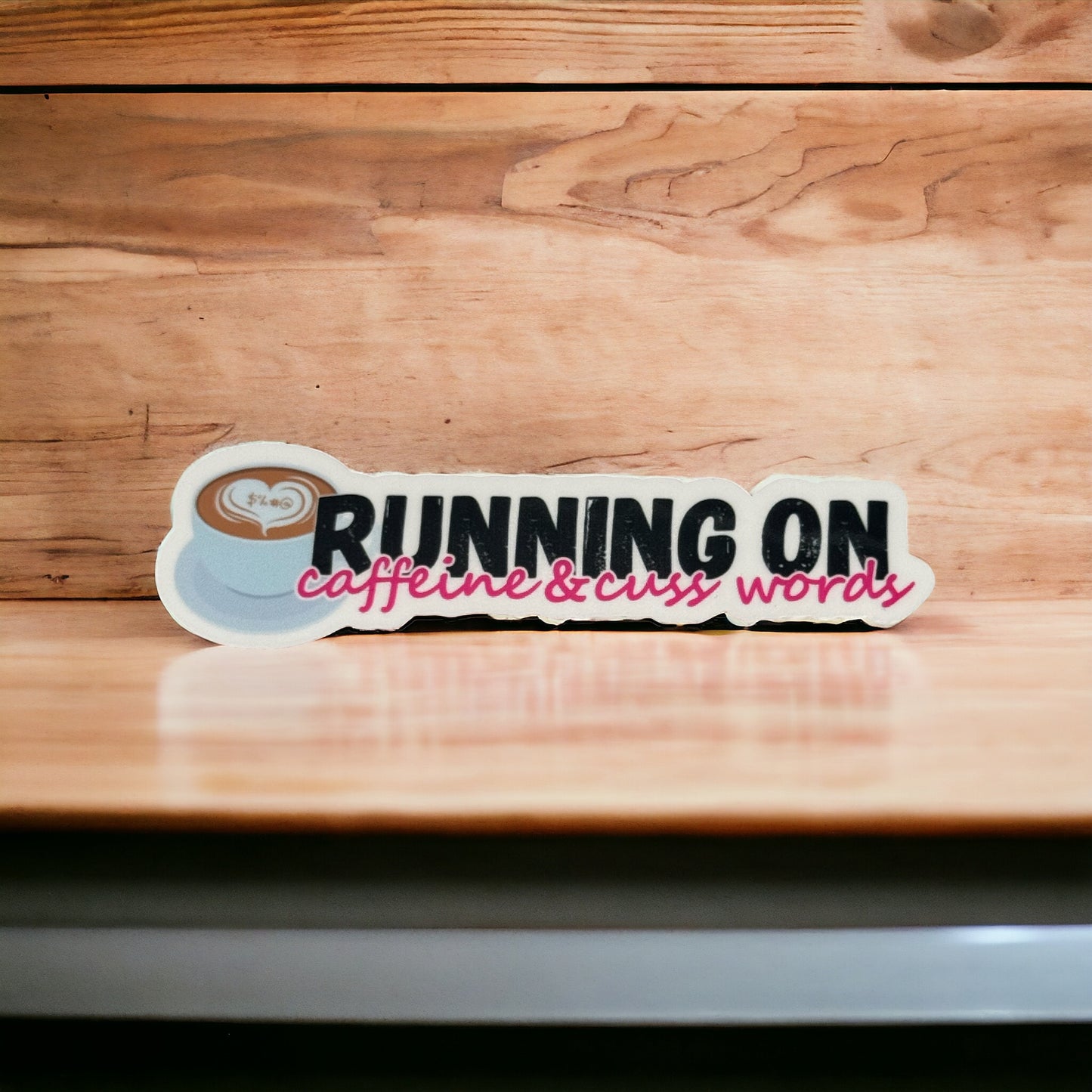 Caffeine and Cuss Words