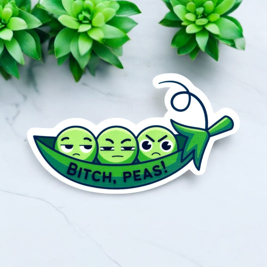 Bitch, Peas