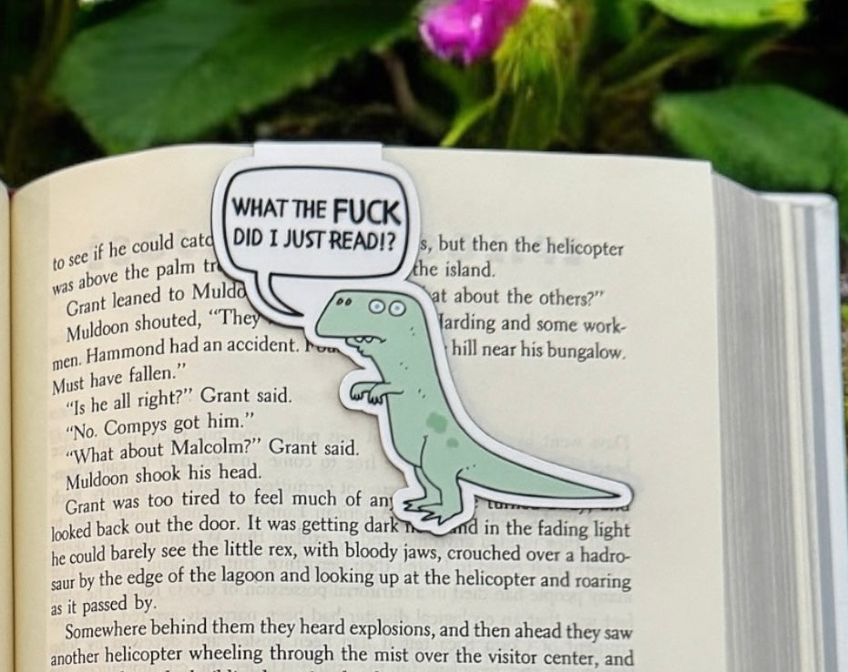 WTF Did I Just Read Dino Magnetic Bookmark