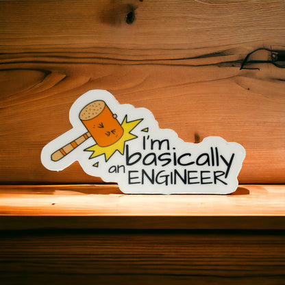 Basically an Engineer