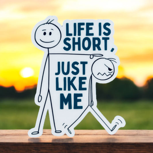 Life Is Short