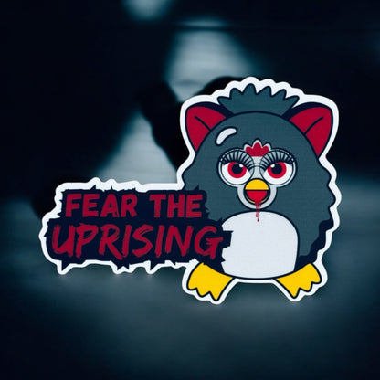 Fear The Uprising