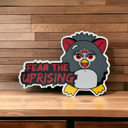 Fear The Uprising