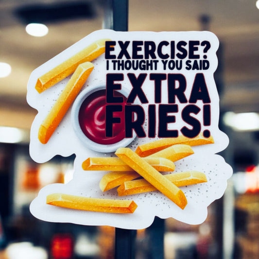 Exercise? Ketchup