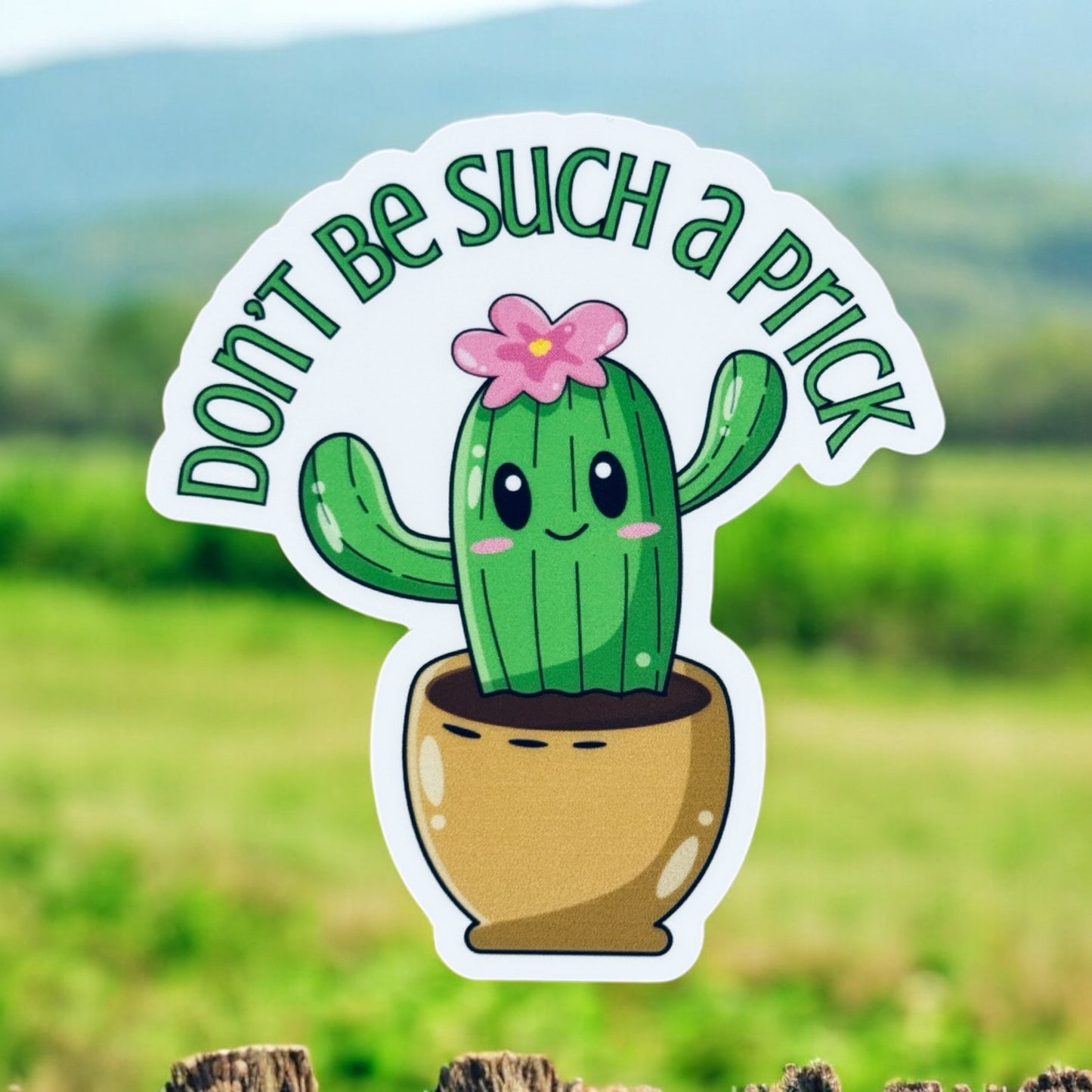 Don't Be Such A Prick